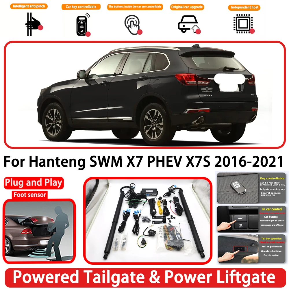 for Hanteng SWM X7 PHEV X7S 2016-2021 OEM Plug and Play Auto Powered Tailgate Power Liftgate Rear Trunk Opener System
