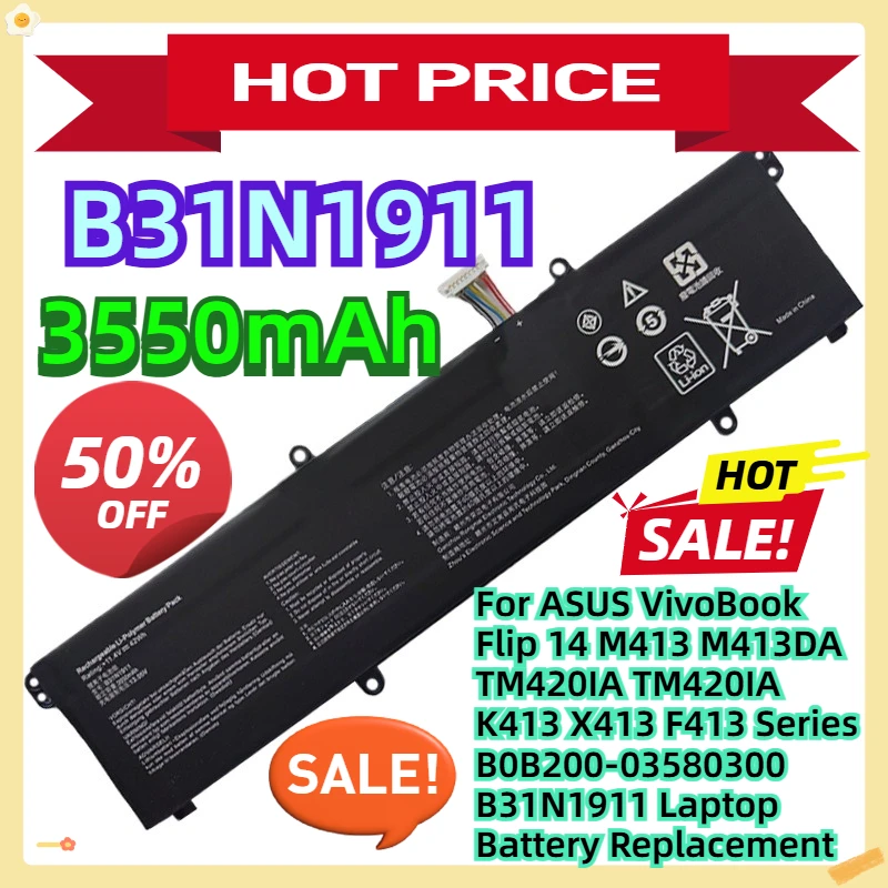 

For ASUS VivoBook Flip 14 M413 M413DA TM420IA TM420IA K413 X413 F413 Series B0B200-03580300 B31N1911 Laptop Battery Replacement
