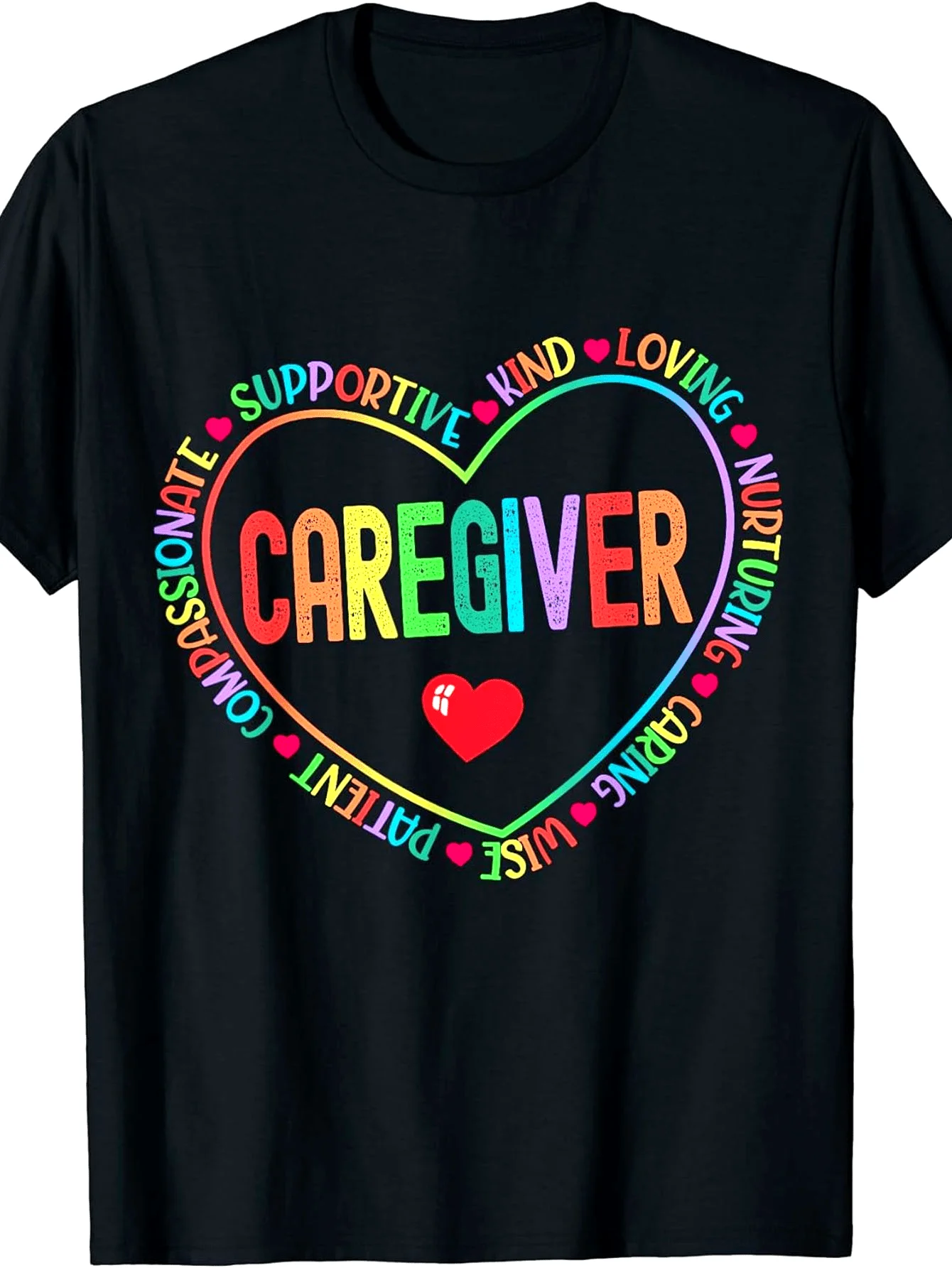 Caregiver Heart Caregiver Caregiver Thank You Week T-Shirt, Women's T-Shirt, Plus Size, Crew Neck, Black, Machine Washable, 180g, Gift