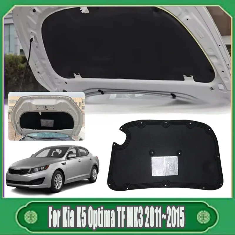 Car Engine Hood Heat Insulation Cotton For Kia K5 Optima TF MK3 2011~2015 Soundproof Mat Sound Pad Cover Auto Accessories