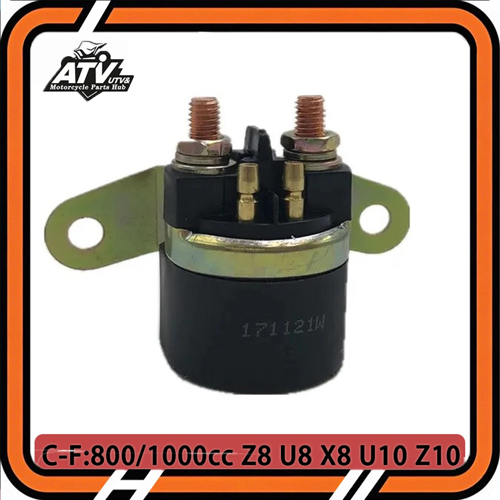 

Starter Relay For CFmoto 550 U550 Z550 600 U6 800 X8 U8 800 Trail Z8 800EX 950 950HO 1000 U10 Z10 7020-150310 5270-150500