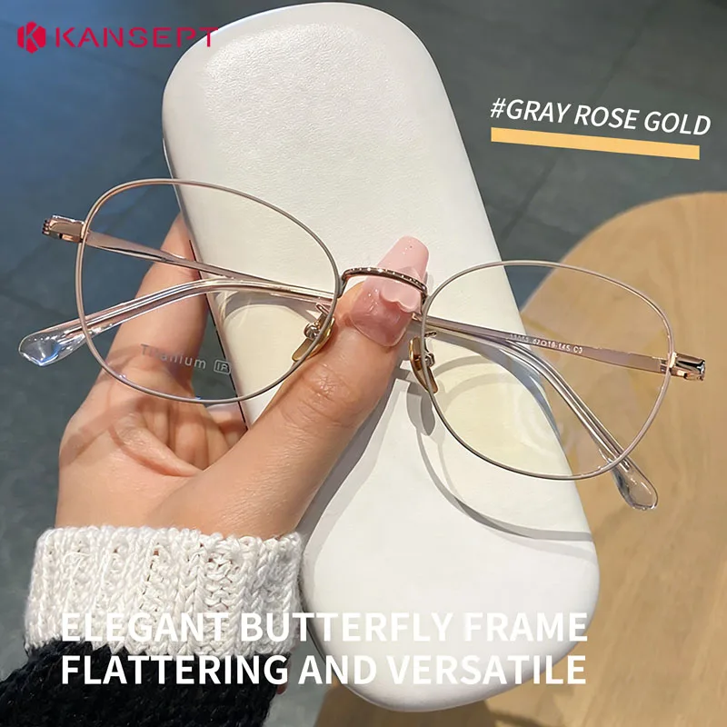 

KANSEPT Women Titanium Butterfly Prescription Glasses Frame Flexible Customizable Optical Myopia Hyperopia Glasses Reading Glass