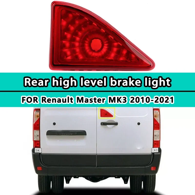 High Mount Brake Light Rear Door Centre Stop Lampshade For Renault Master MK3 2010-2021 265900021R 2654000Q0C Replacement Set