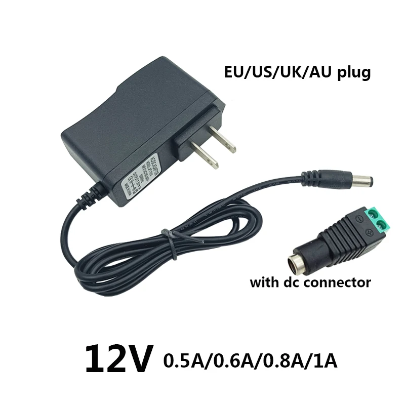 Switching DC Adapter 12v 0.6a 0.5a 0.8a Power Supply 12v DC 800ma 1A Transformer uk au us eu 12v DC Power Supply 5.5x2.1mm