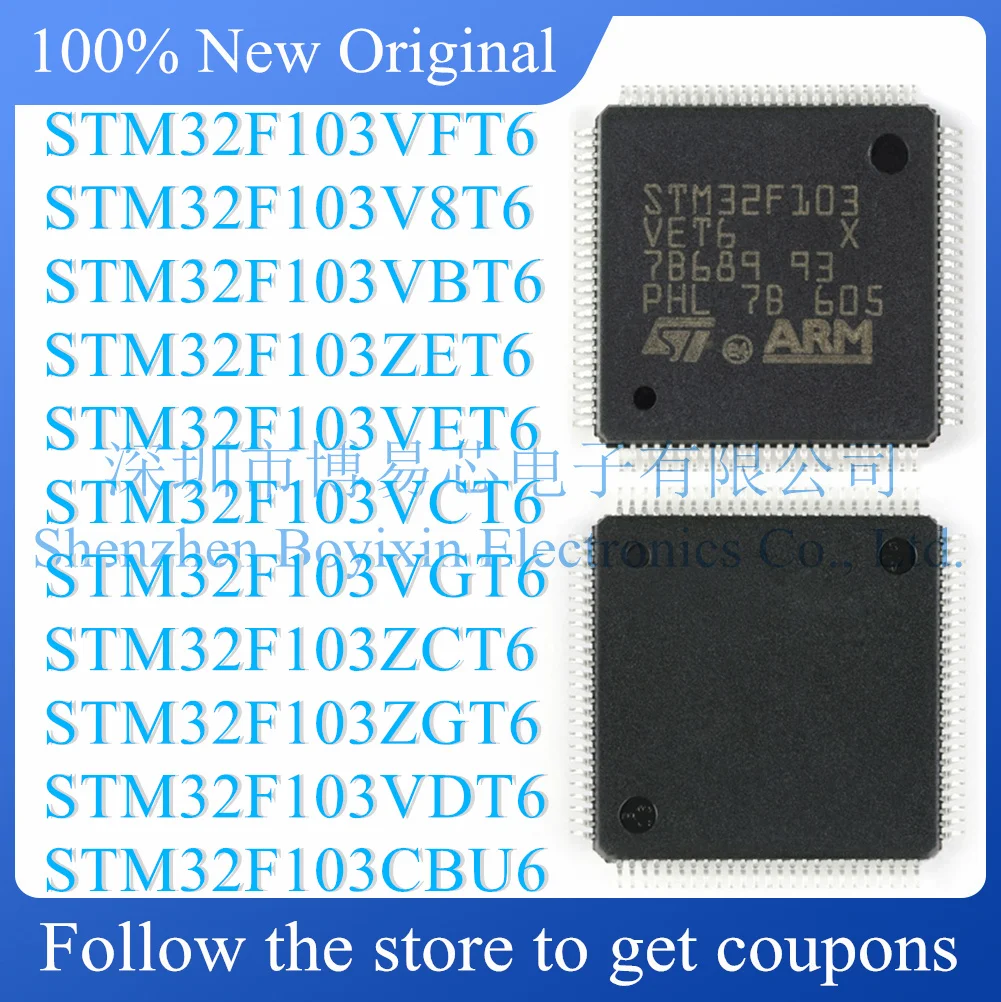 

STM32F103V8T6 STM32F103VBT6 STM32F103ZET6 STM32F103VET6 STM32F103VCT6 STM32F103VGT6 STM32F103ZCT6 STM32F103ZGT6 VFT6 VDT6 CBU6