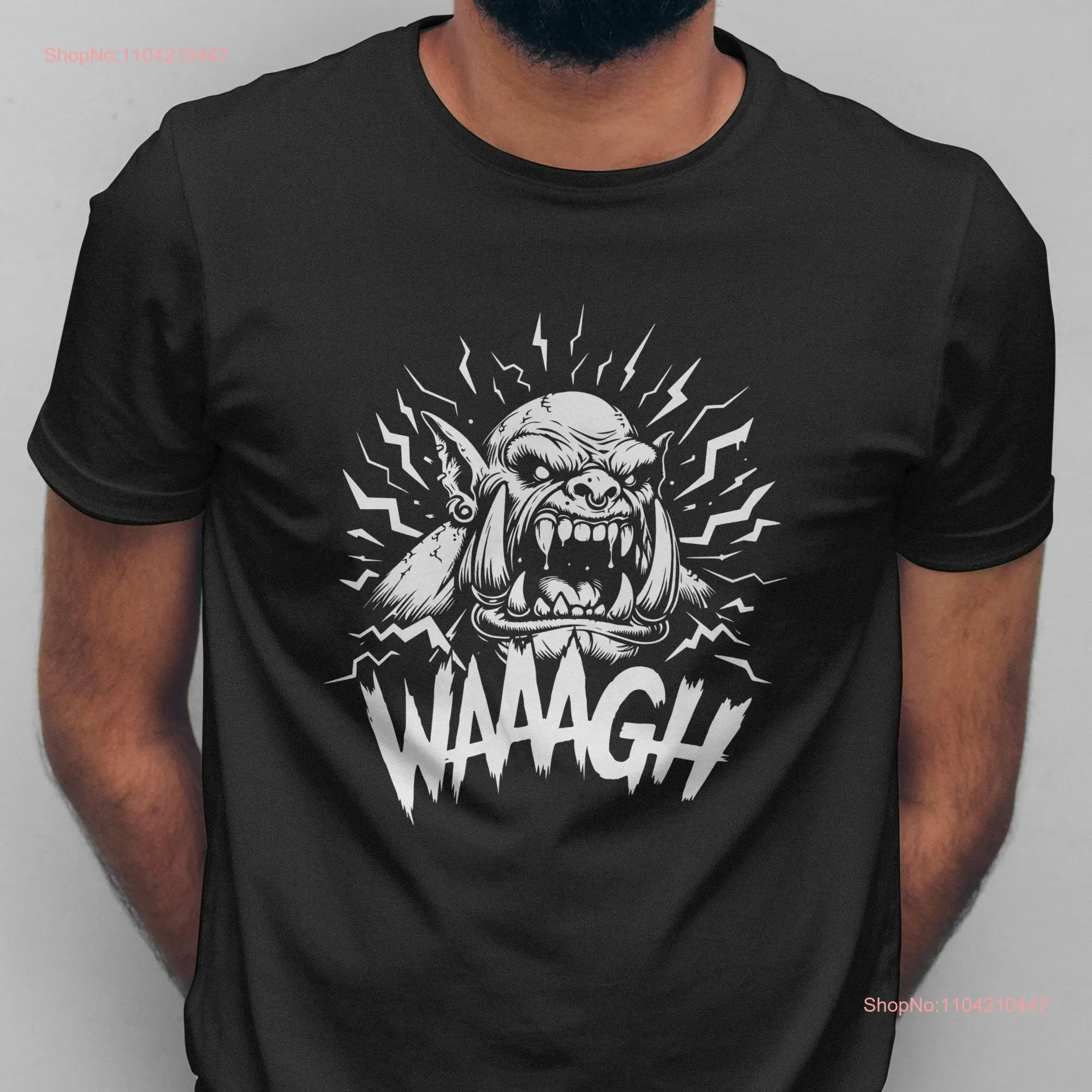 Wargaming Ork Waaagh T Shirt long or short sleeves