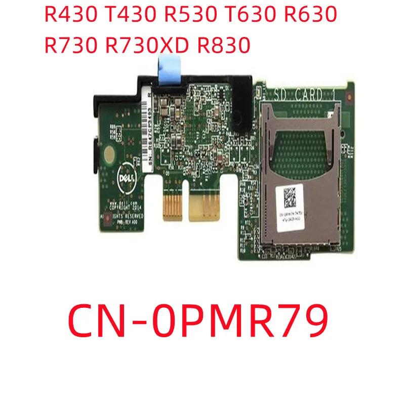 PMR79 0PMR79 FOR DELL DUAL SD FLASH CARD READER MODULE POWEREDGE R330 R430 T430 R530 T630 R630 R730 R730XD R830