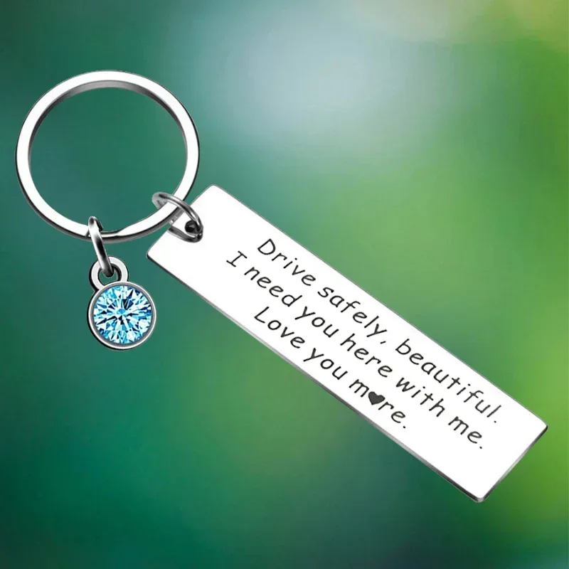 Drive Safe Keychain I Need You Here With Me Gifts Key Chain Pendant Husband Dad Boyfriend Gifts Father's day Birthday Gift