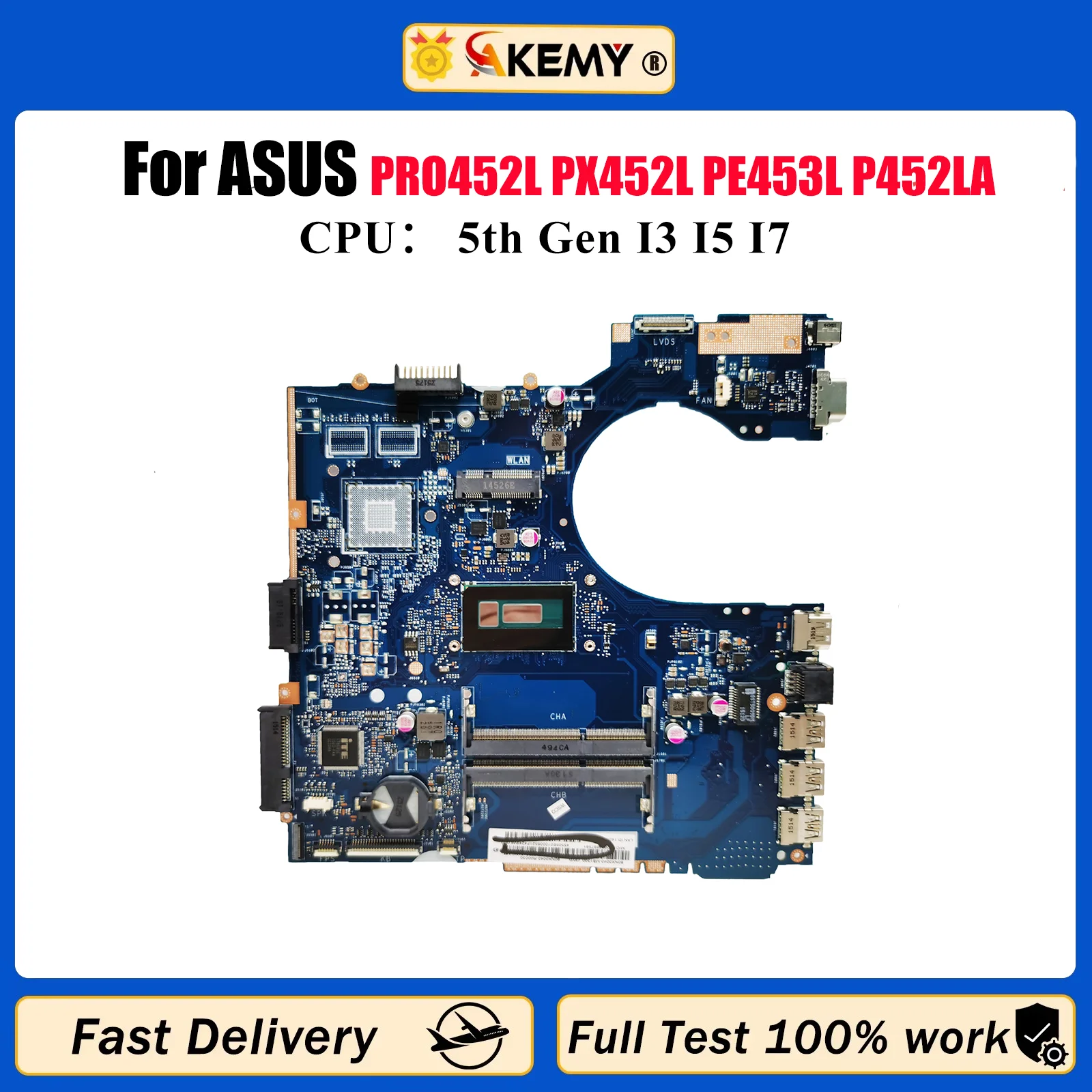 

P452LA Материнская плата для ноутбука ASUS P452L PRO452L PX452L PE453L P452LA P452LJ Материнская плата для ноутбука с процессором I3 I5 I7 100% тестирование ОК