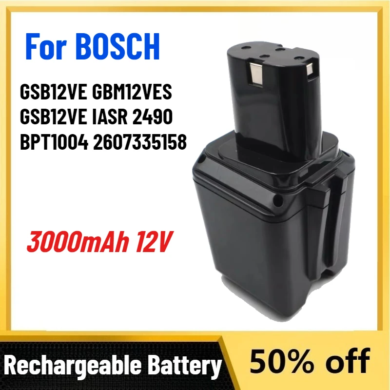 

High-Quality 3.0Ah 12V Battery for BOSCH GSB12VE GBM12VES GSB12VE IASR 2490 BPT1004 2607335158 Electric Tools Nickel Battery
