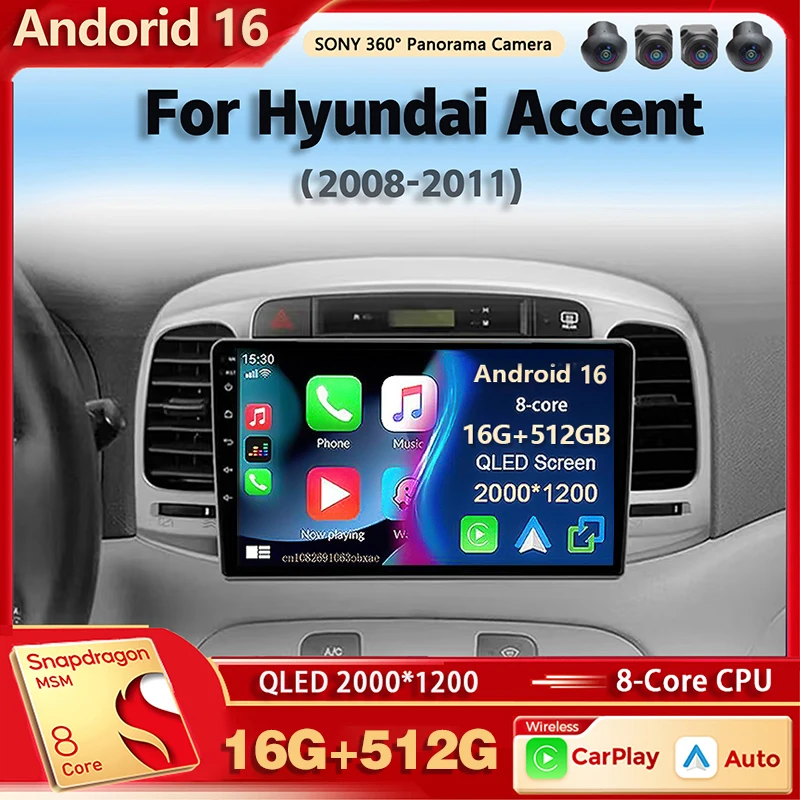 

Android 16 Car Radio Multimedia Player For Hyundai Accent 2008 2009 2010 2011 Auto Wireless Carplay Car Stereo wifi+4G Ai Voice