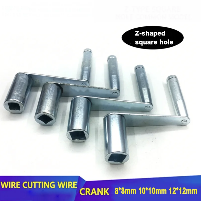 

Wire Cylinder Z-Shaped Hand Crank Handle Square Hole 8/10/12mm Manual Shaking Hand Wheel WEDM Wire Cutting Machine Tool Parts