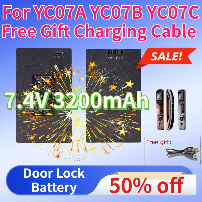 Smart Door Lock Battery 7.4V 3200mAh Lithium Batteries for YC07A YC07B YC07C Free Gift Charging Cable Rechargeable Batteries