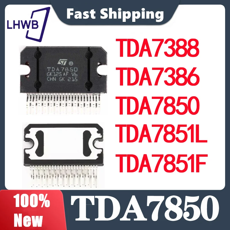 100%Original TDA7850 TDA7850A TDA7388 TDA7386 TDA7850 TDA7851L TDA7851F Flexiwatt25 4 * 50W linear audio amplifier chip/power