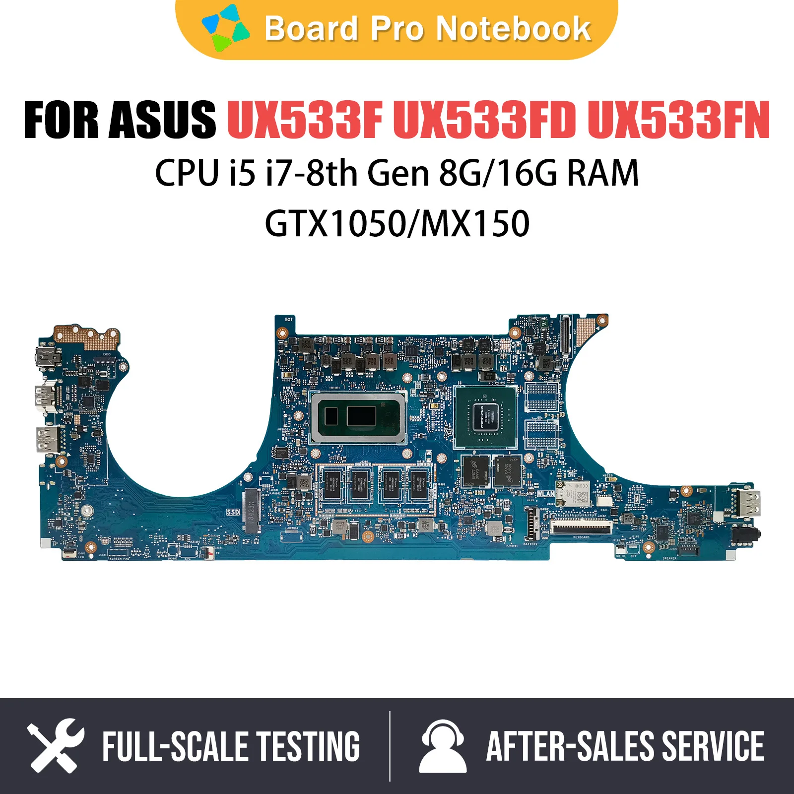 

Notebook Motherboard For ASUS ZenBook UX533FD RX533F UX533FN U5300F Laptop Mainboard I5 I7 8th CPU GTX1050 MX150 8GB 16G RAM