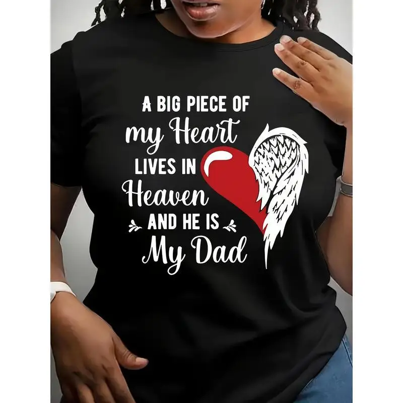 

"A Piece of My Heart is in Heaven" Slogan T-shirt Dad Memorial Sympathy Gifts for Women Casual Loose Graphic Tee