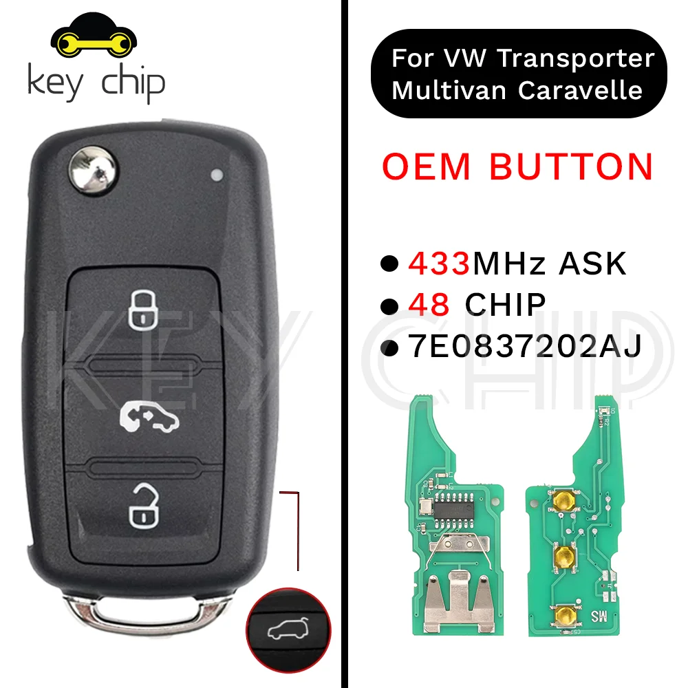 

3 Buttons Remote Car Key Fob 433/434Mhz ID48 Ask 7E0837202AJ For VW Transporter Multivan Caravelle 48 CHIP