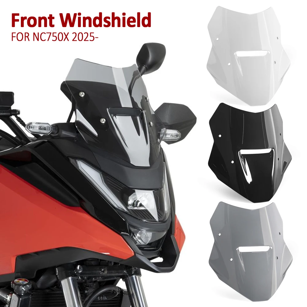 

Для Honda NC750X 2025 2026: Ветровое стекло для туринга, ветрозащитный экран, аксессуары для мотоциклов NC 750X, NC 750, NC750 X, комплект дефлекторов ветра