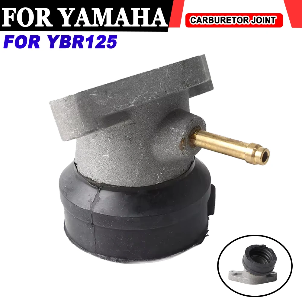 

Аксессуары для мотоциклов, впускной коллектор карбюратора для YAMAHA YBR125 YB125 YBR125 YB, соединительный разъем интерфейса, адаптер для пипетки