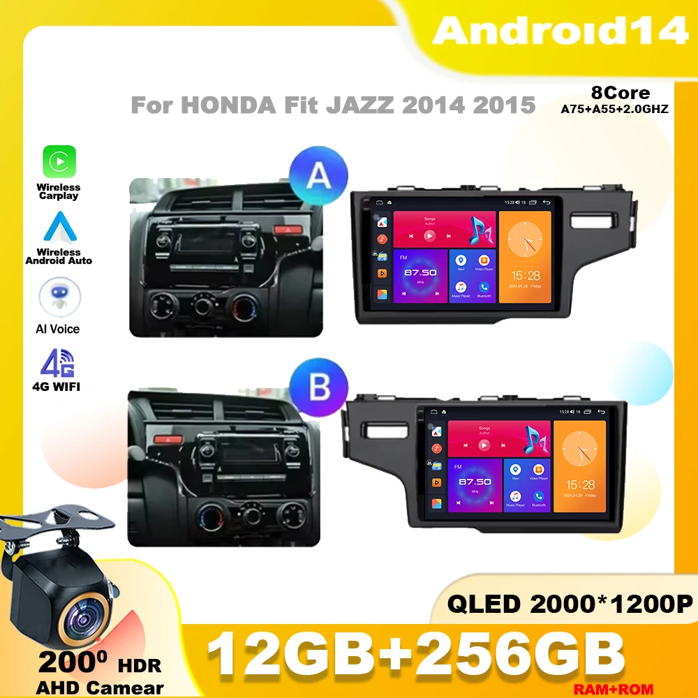 

Android 14 For HONDA Fit JAZZ RHD 2014 2015 LHD RHDCar Radio Multimedia Video Player Navigation GPS QLED Screen WIFI Head Unit
