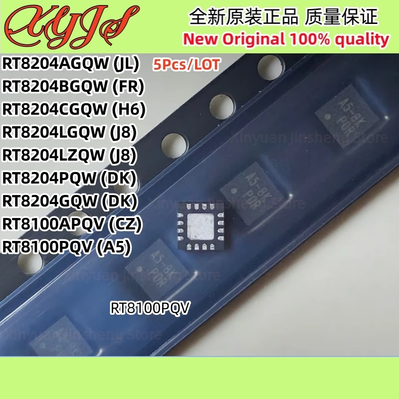 

5Pcs/LOT RT8100PQV RT8100APQV RT8100 RT8204PQW RT8204GQW RT8204 RT8204AGQW RT8204LZQW RT8204LGQW RT8204BGQW RT8204CGQW 100% New