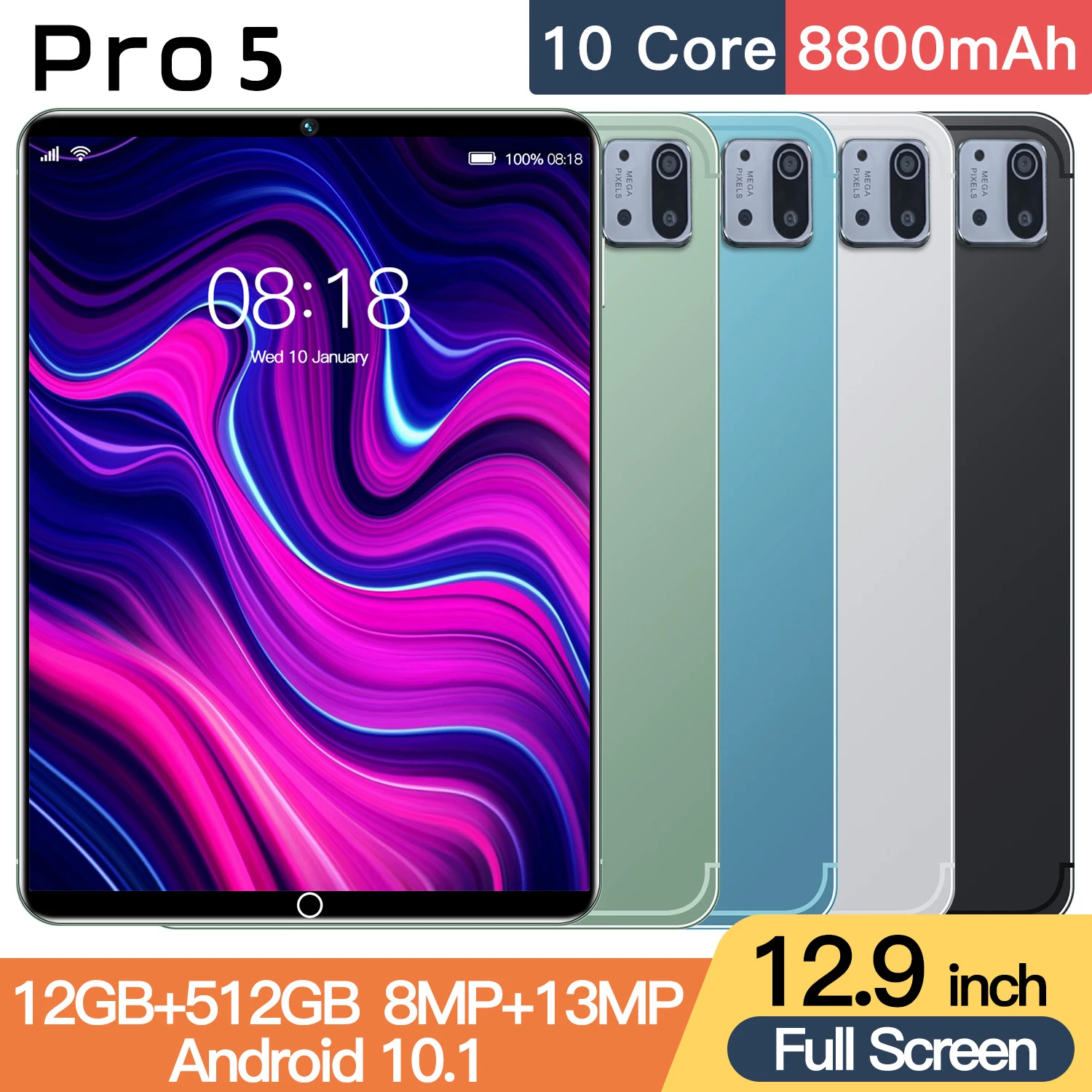 

Tablet PRO5 Android 10.1 12.9inch HD screen Deca-Core 12GB RAM 512GB ROM 8800mAh Bluetooth 5.0 GPS Dual SIM Dual Standby Calling