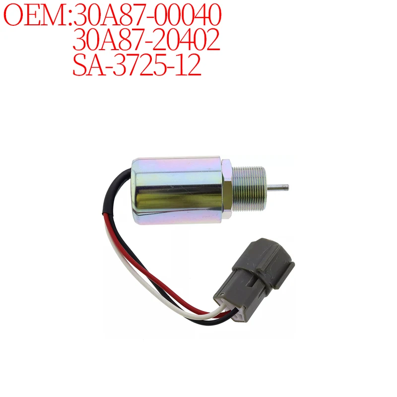 

Loader Accessories 30A87-00040 30A87-20402 SA-3725-12 Stop Oil Cut-Off Flameout Solenoid Valve for Mitsubishi L2E L3E S3L S4L