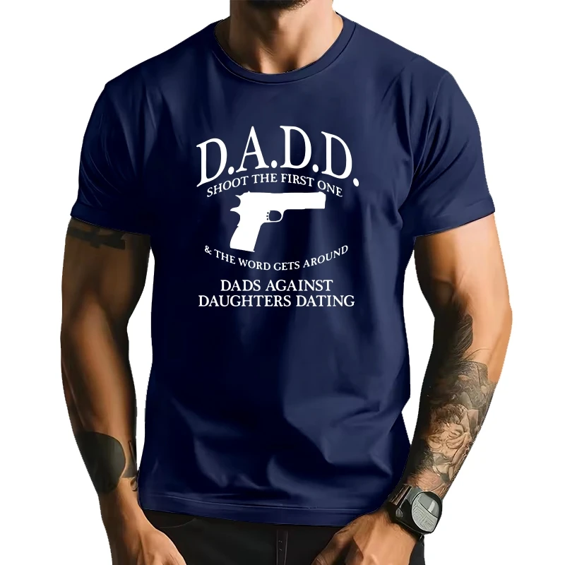 

DADD Dads Against Daughters Dating T-Shirt - Father's Day Gift 1911 .45 Gun Tee