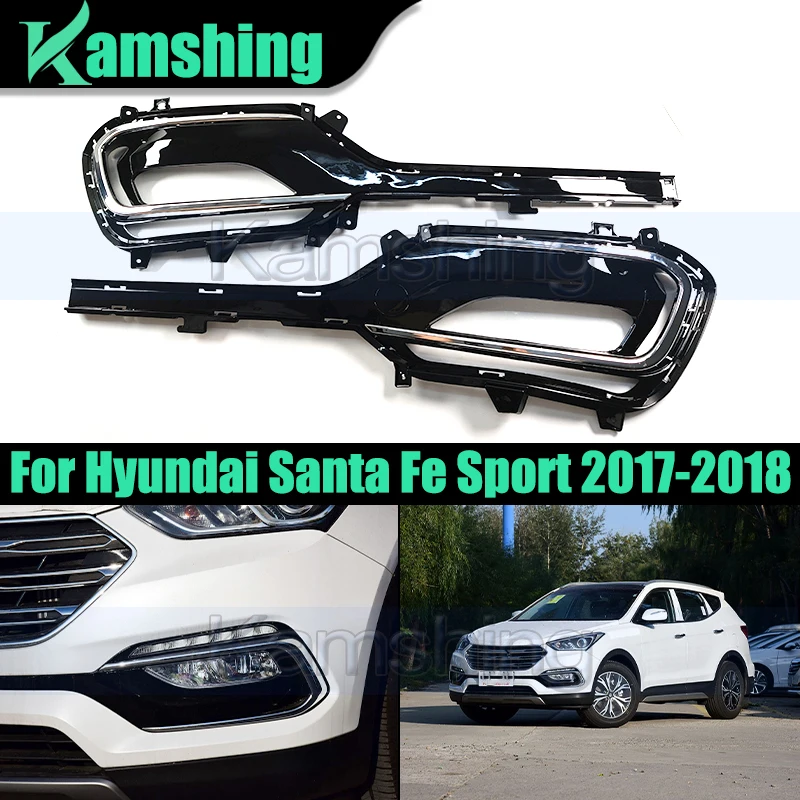 1pair Front Bumper Foglight Frame For Hyundai Santa Fe Sport 2017-2018 Foglamp Cover Fog Light Grilles Trimming Bezel