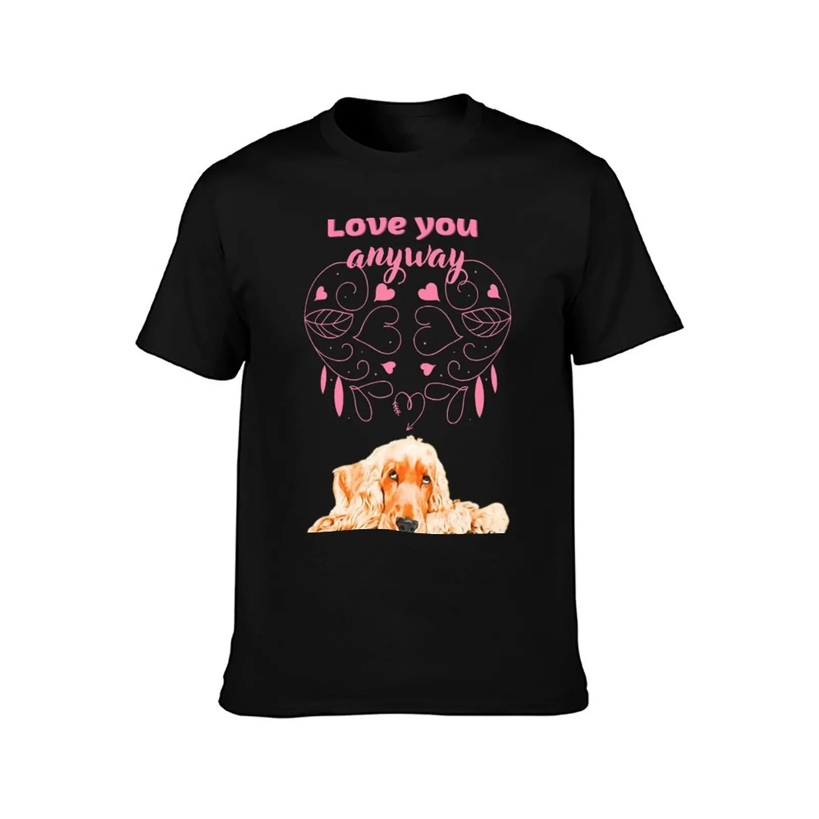 English Cocker Valentine Card Love You Anyway // Valentine's Day T-Shirt Fitness Quick Dry Short Sleeve Top T-Shirt