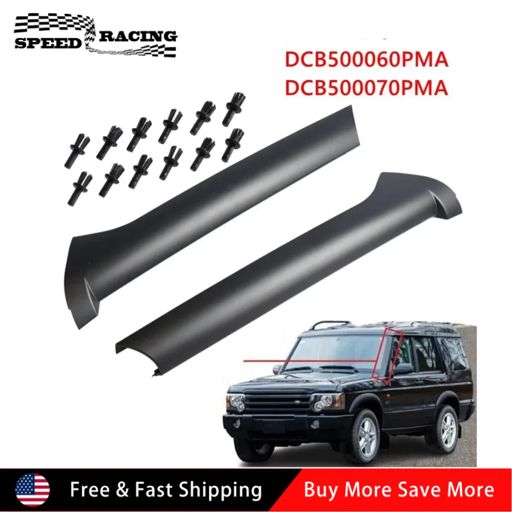 

DCB500060PMA 1 Set High Quality Front Windshield Outer Trim Pillar Molding For 1999-2004 Land Rover Discovery 2 Black SLJ-1165