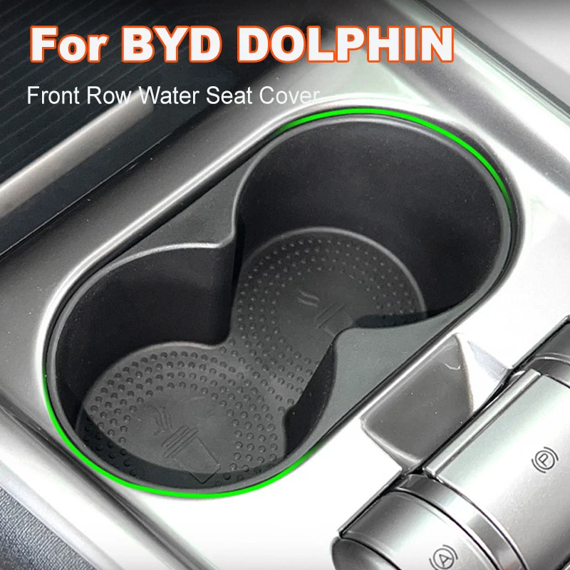 

For BYD Dolphin Front Row Non-Slip Water Seat Cover with Central Control Storage Beverage Fixation Car Interior Accessory