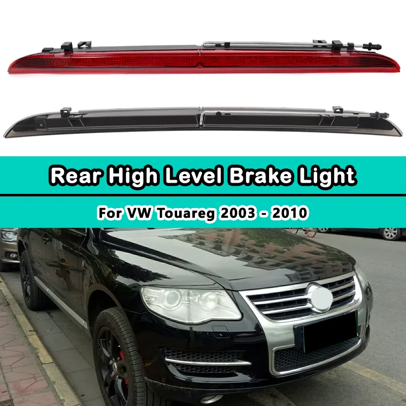 For Volkswagen Touareg 2003-2010 3rd Car Rear High Level Mount Brake Light Third Centre Signal Lamp Auto Accessories 7L6945097B