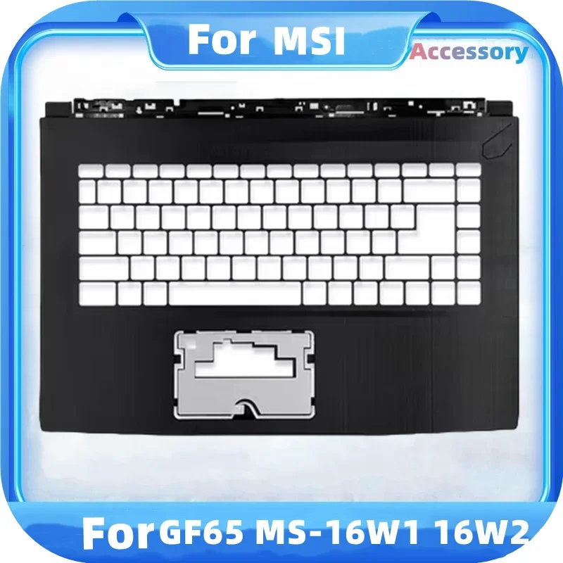 

NEW For MSI GF65 MS-16W1 16W2 Palmrest keyboard cover laptop accessories