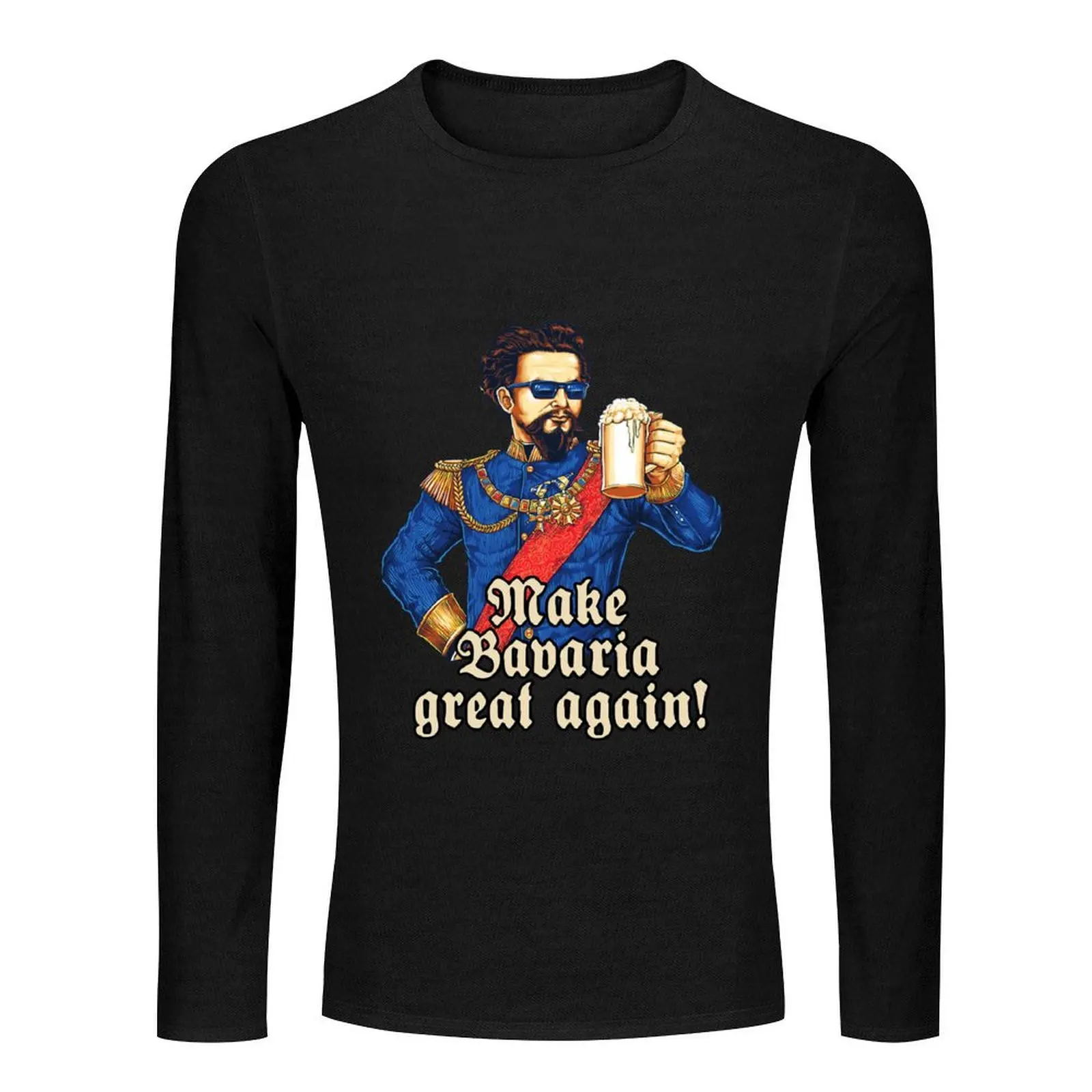 Make Bavaria great again - blauer K?nig Ludwig Bier Long T-Shirt sweat shirts big and tall t shirts for men