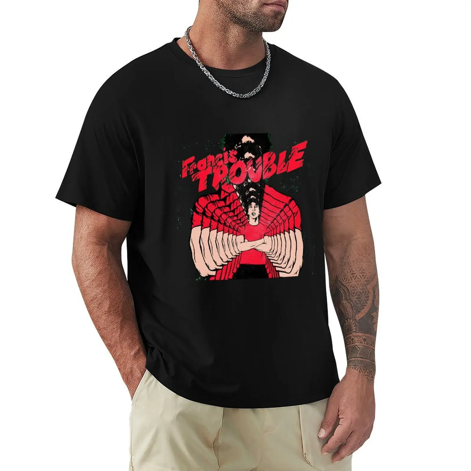 Francis Trouble T-Shirt Simple Trendy Casual T-Shirt