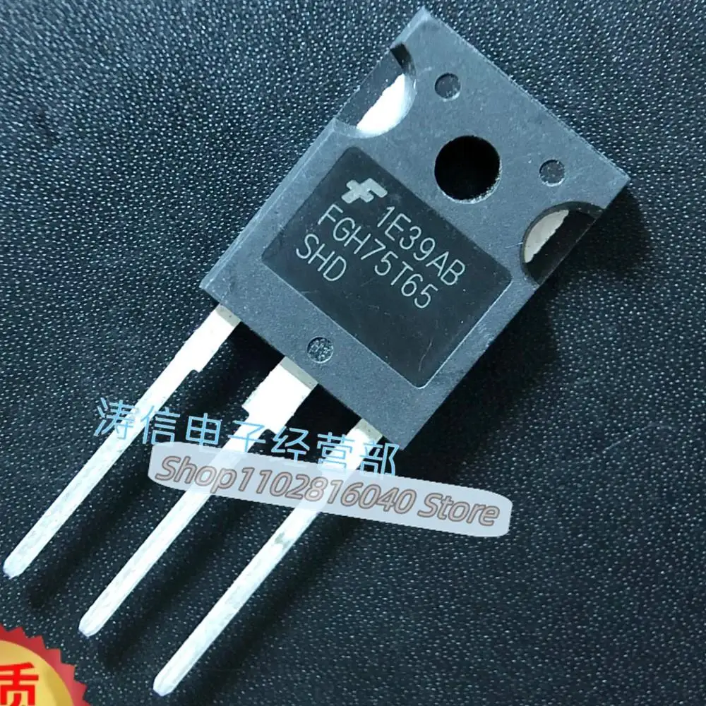 10PCS/Lot FGH75T65UPD FGH75T65SQD FGH75T65SHD IGBT75A/650V Best Quality Imported Original Spot