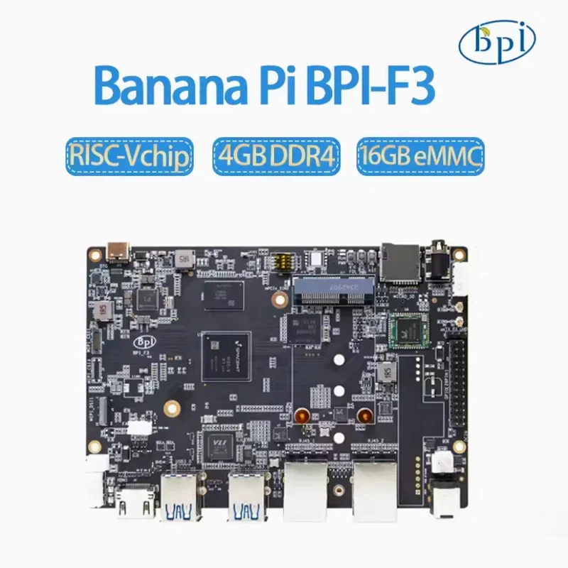 Banana Pi BPI-F3, SpacemiT K1,8 Core RISC-V Chip,4G LPDDR4 16G EMMC,2.0TOPs AI Computing Power Development Board