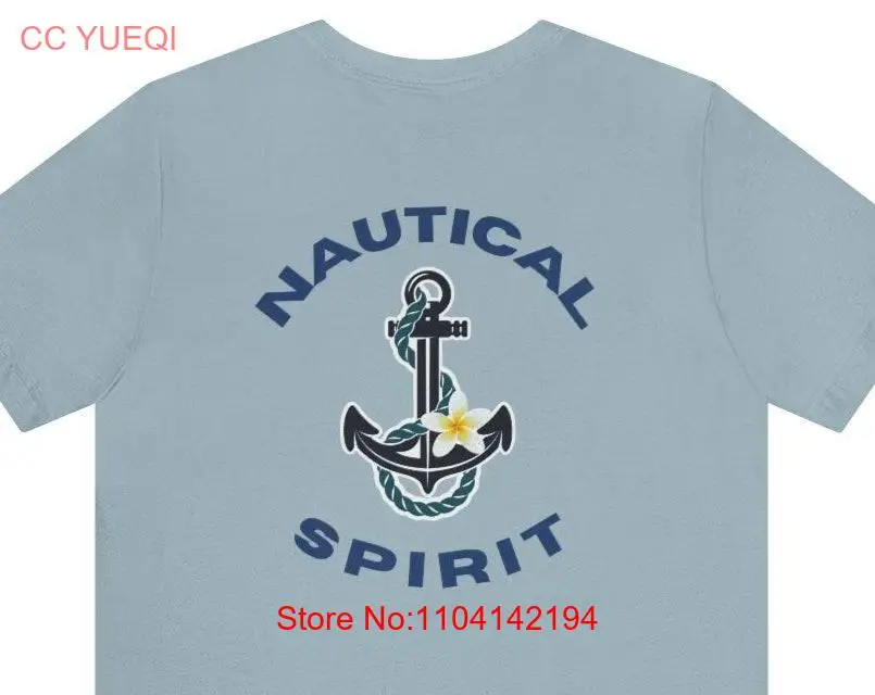 Nautical Spirit Anchoor T Shirt Anchor Sea to Shore Anhor Idea Beachy long or short sleeves