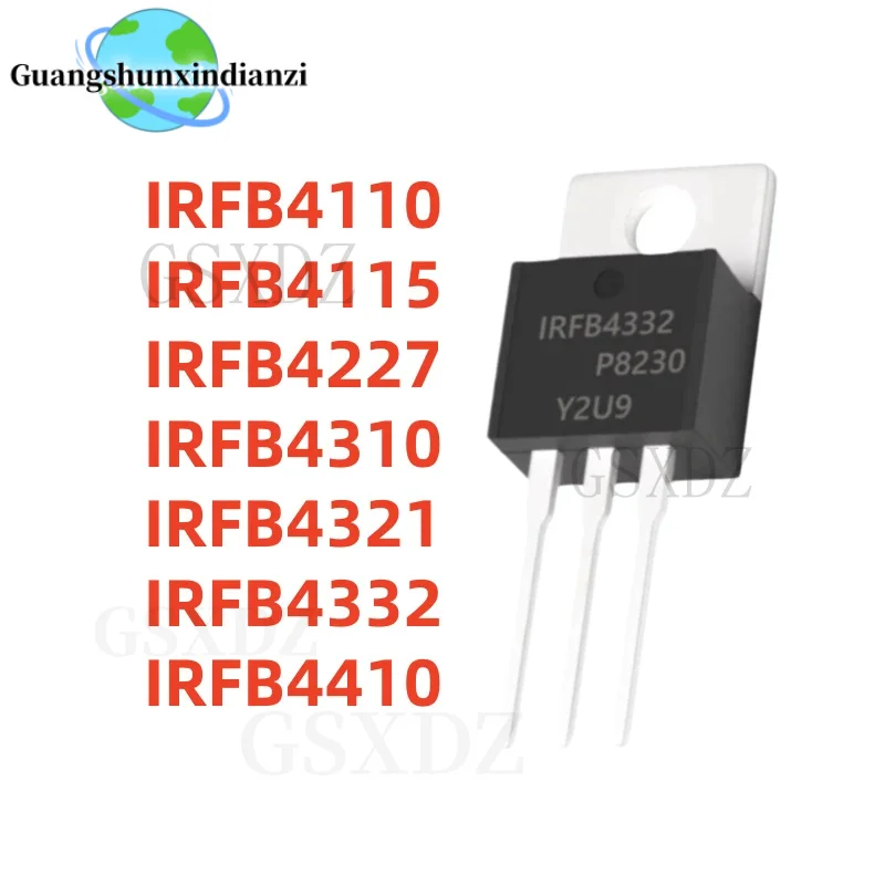 10 Uds. 100% nuevos IRFB4110 IRFB4115 IRFB4227 IRFB4310 IRFB4321 IRFB4332 IRFB4410 TO-220 La mejor calidad en stock