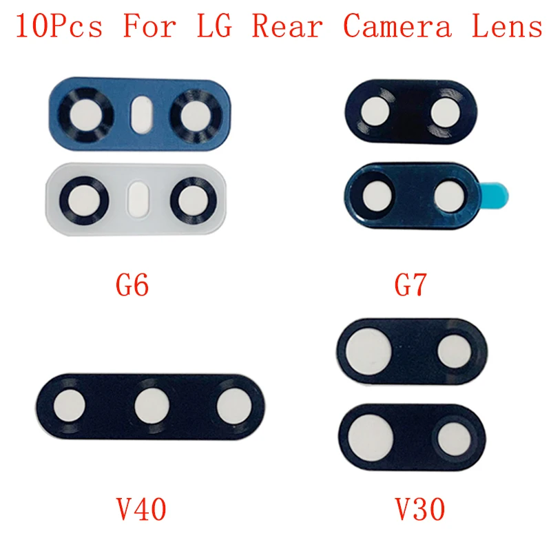 

10Pcs Back Rear Camera Lens Glass For LG G6 V30 G7 V40 V35 ThinQ Camera Glass Lens Repair Parts