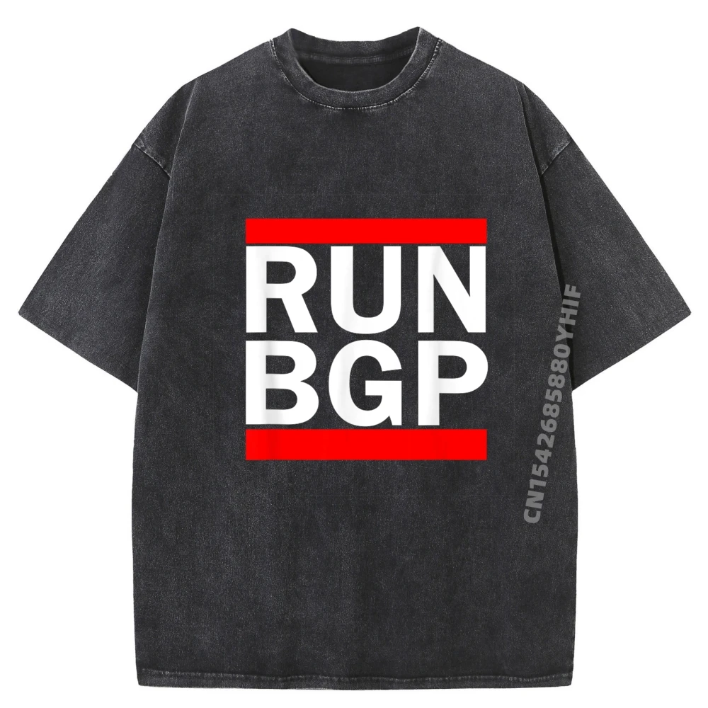 

Run Bgp Network Engineer Computer Sports T Shirt Men Unisex Graphic Shirt Mens Streetwear Washed Clothes