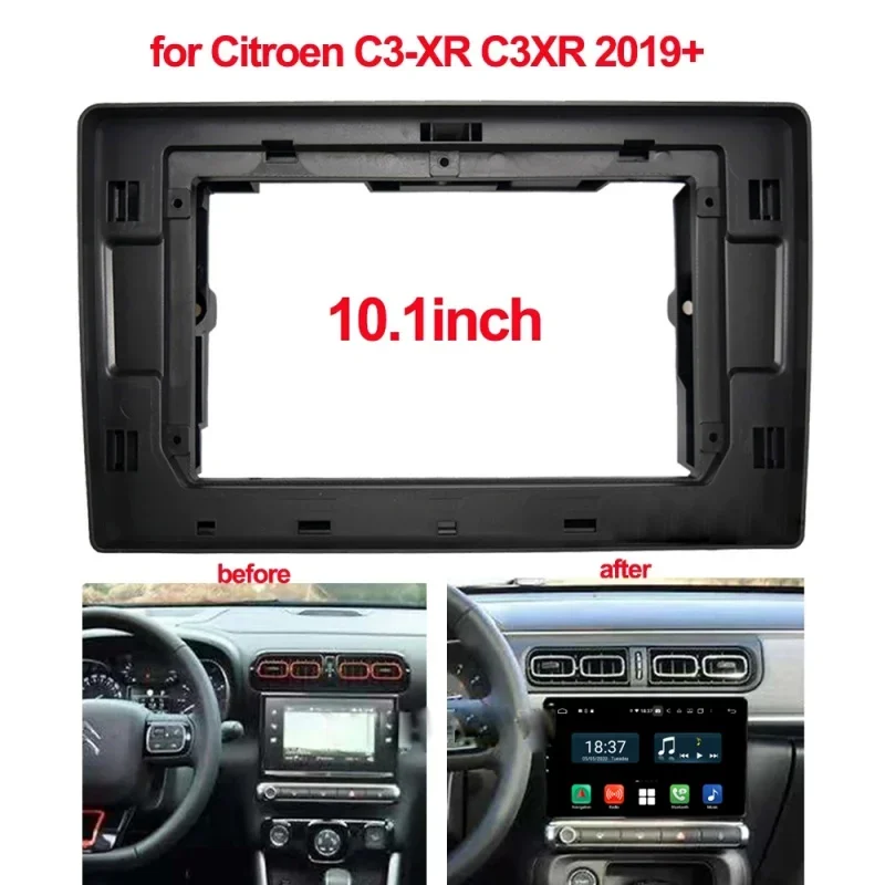 10.1inch big screen Car radio Frame Adapter For Citroen C3-XR 2019 2020 Car Fascia Radio Panel Fitting Kit Install Bezel