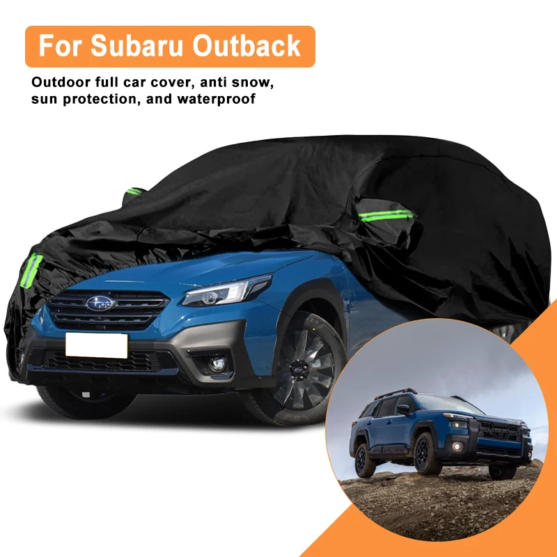 

Полное покрытие для Subaru Outback Car — уличный водонепроницаемый снегозащитный солнцезащитный козырек, зимний и летний всепогодный аксессуар для автозащиты