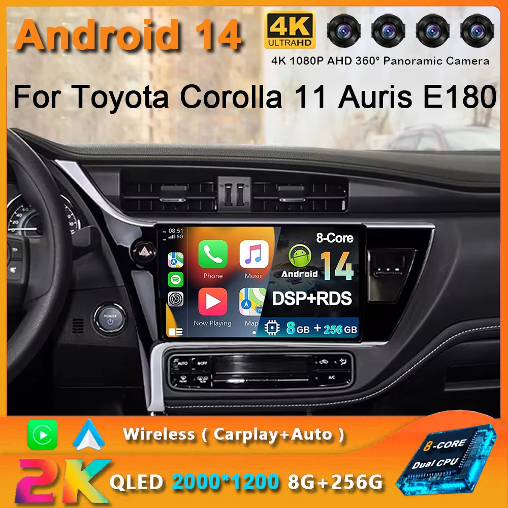 Android 14 For Toyota Corolla 11 Auris E180 2017 2018 2019 Car Radio Multimedia GPS Navi Stereo BT Auto Carplay 2din HU