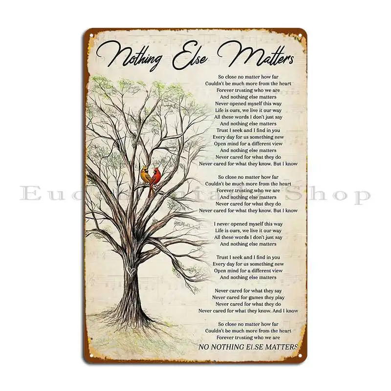 Nothing Else Matters Lyrics Poster Gift Nothing Else Matters Cardinal Bird Metal Plaque Poster Iron Vintage Tin Sign Poster