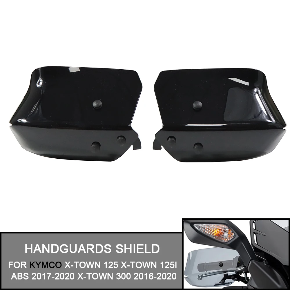 

For KYMCO X-TOWN 300 X-TOWN 125 X-TOWN 125I ABS 2017-2020 2016-2020 Handguards Shield Hand Guard Protector Windshield Motorcycle