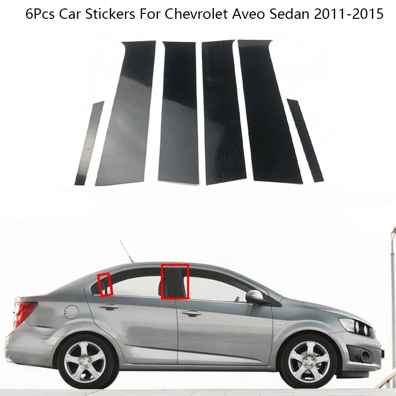 

6Pcs Car Window Pillar Posts Trims Cover For Chevrolet Aveo Sedan 2011-2015 BC Column Sticker Chromium Styling Decal Accessories