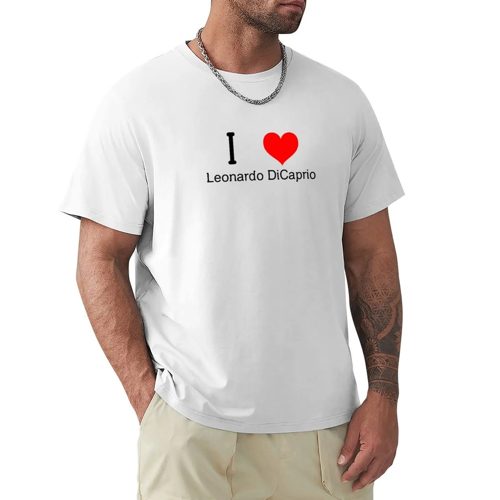 I love Leonardo DiCaprio T-Shirt for a boy graphics new edition fitted t shirts for men