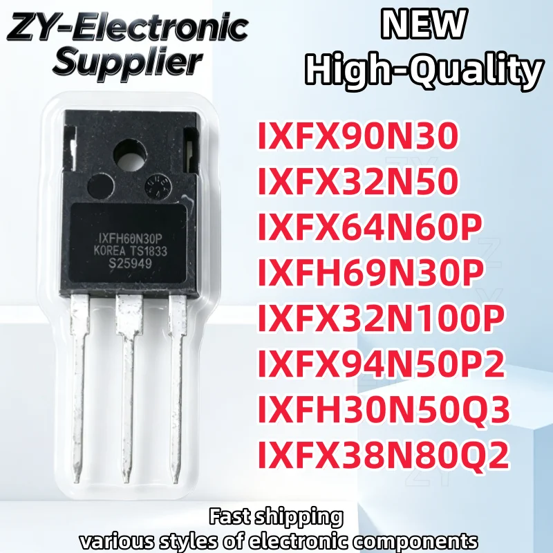 TO-247 (5PCS) IXFX38N80Q2 IXFX90N30 IXFX32N50 IXFX64N60P IXFX32N100P IXFX94N50P2 IXFH30N50Q3 IXFH69N30P